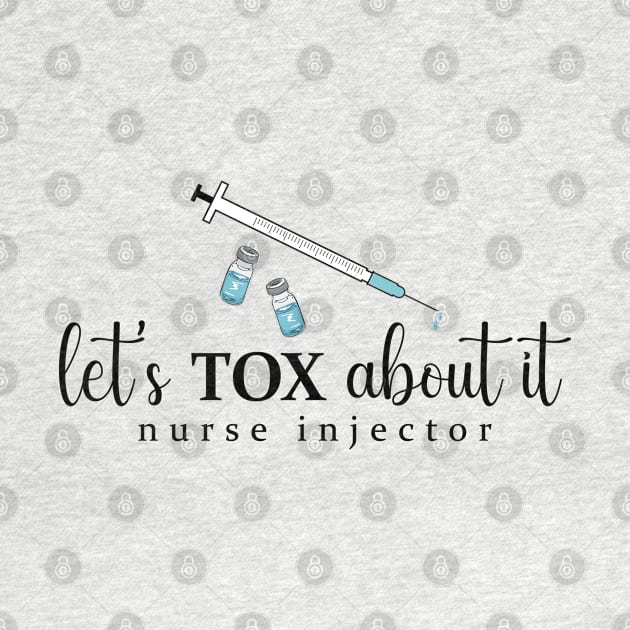 Lets Tox About It Derm Nurse PA NP Injector Aesthetics botox by Nisrine